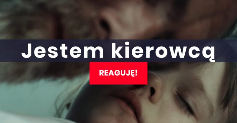 „Jestem kierowcą-reaguję”