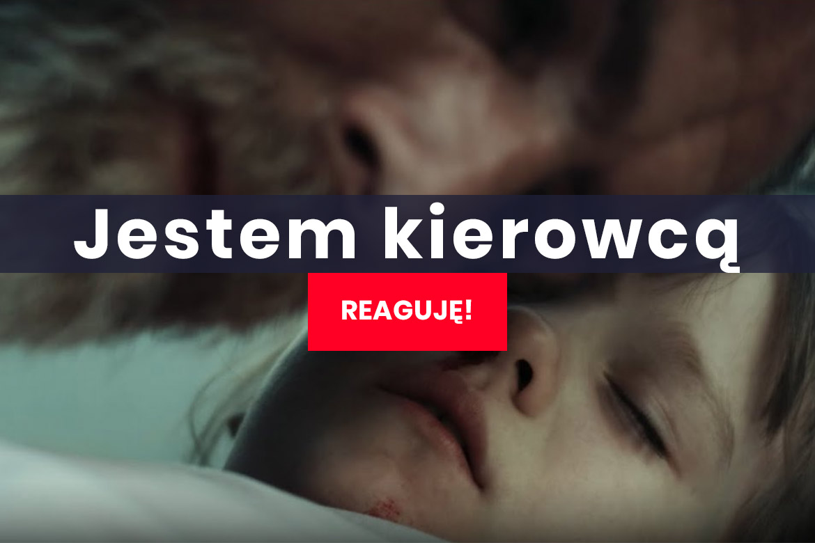 "Jestem kierowcą-reaguję"