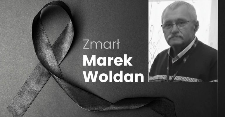 Zmarł Marek Woldan